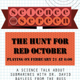 Science on Screen: THE HUNT FOR RED OCTOBER with Dr. David Bayless Science on Screen